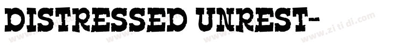 DISTRESSED UNREST字体转换